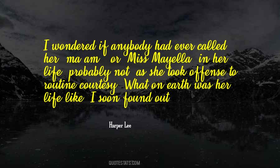 Quotes About Mayella #1624683