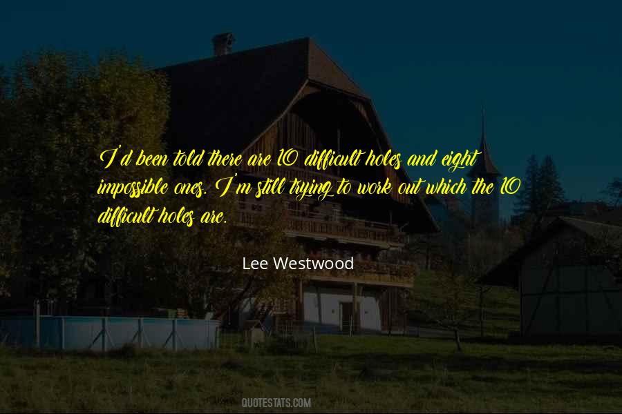 Westwood Quotes #279977