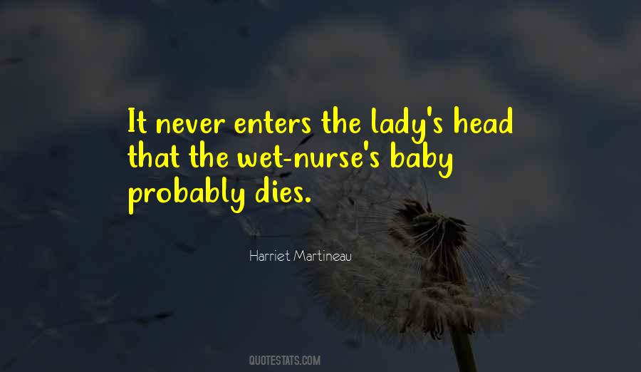 Wet Nurse Quotes #1062679