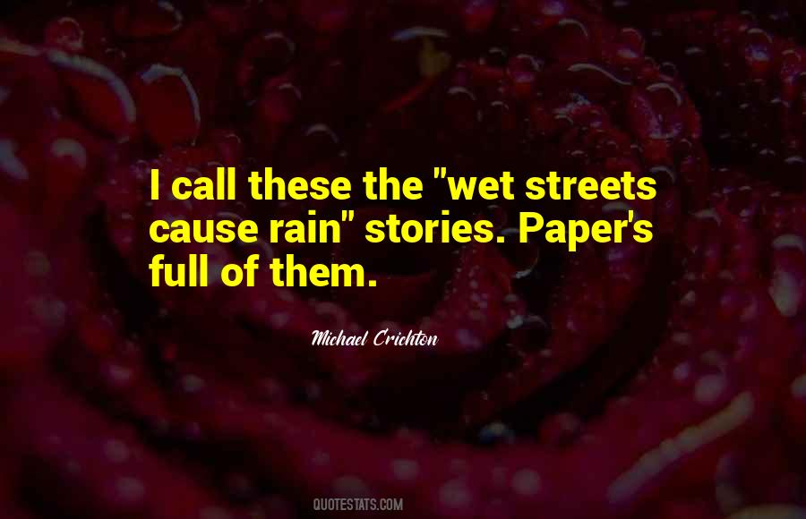 Wet Streets Quotes #423041