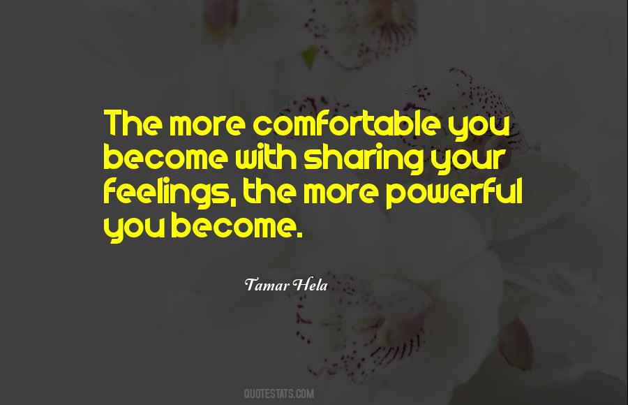 Quotes About Sharing Your Feelings #901078