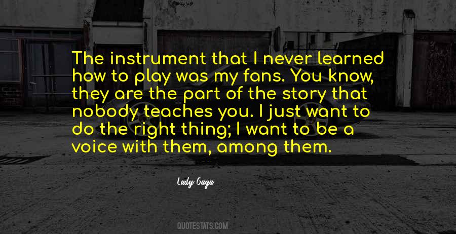 Quotes About A Voice #1265936