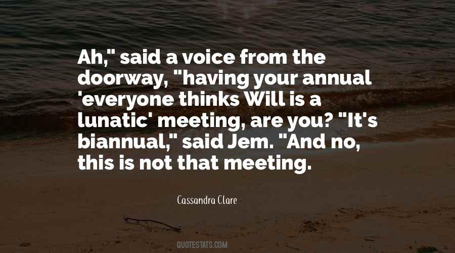 Quotes About A Voice #1373931