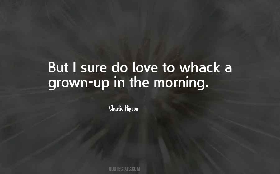 Whack-a-mole Quotes #1032690