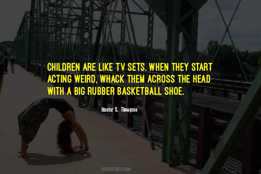Whack-a-mole Quotes #1055285