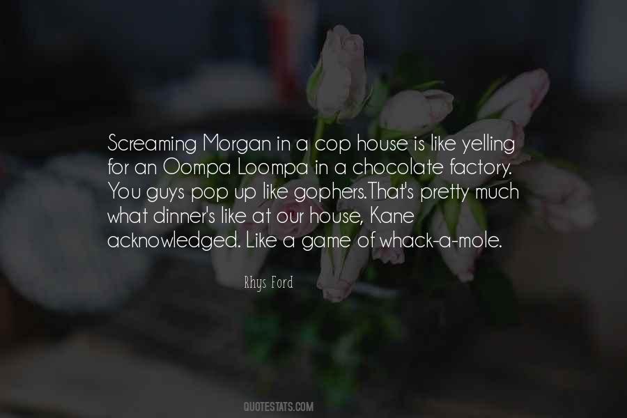 Whack-a-mole Quotes #751572