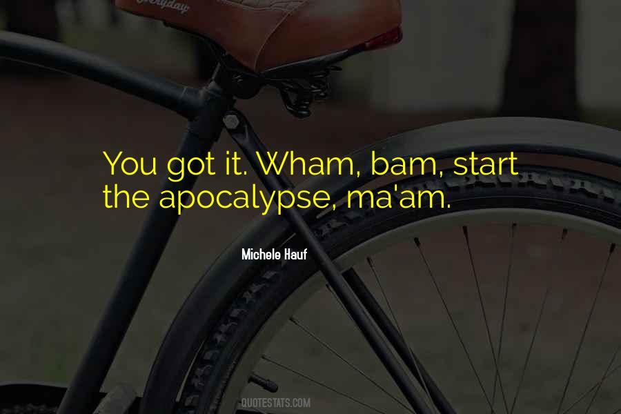 Wham Quotes #1596709