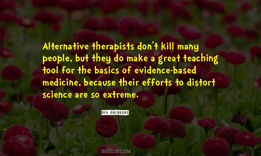 Quotes About Evidence Based Medicine #1562426