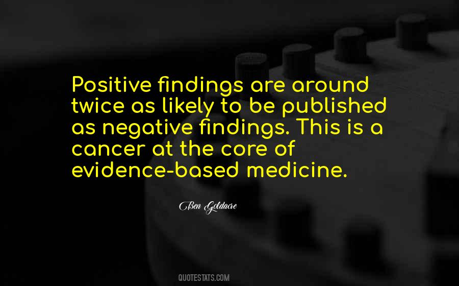 Quotes About Evidence Based Medicine #1721448