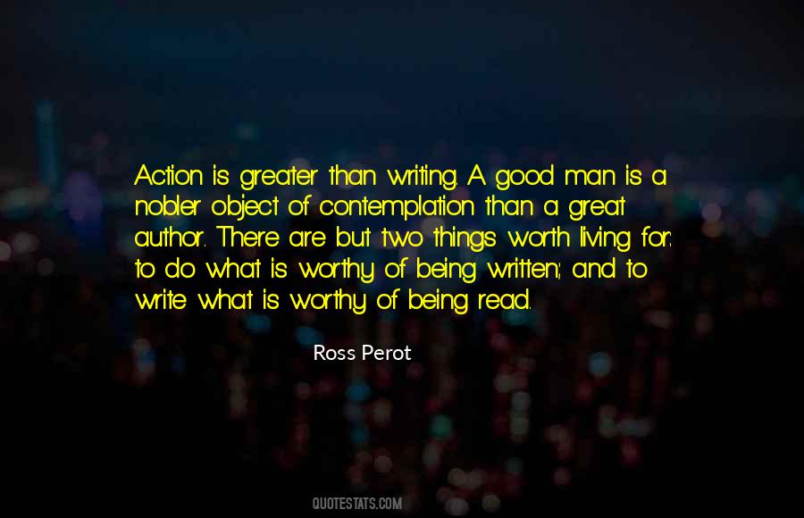 What A Man Is Worth Quotes #1440073