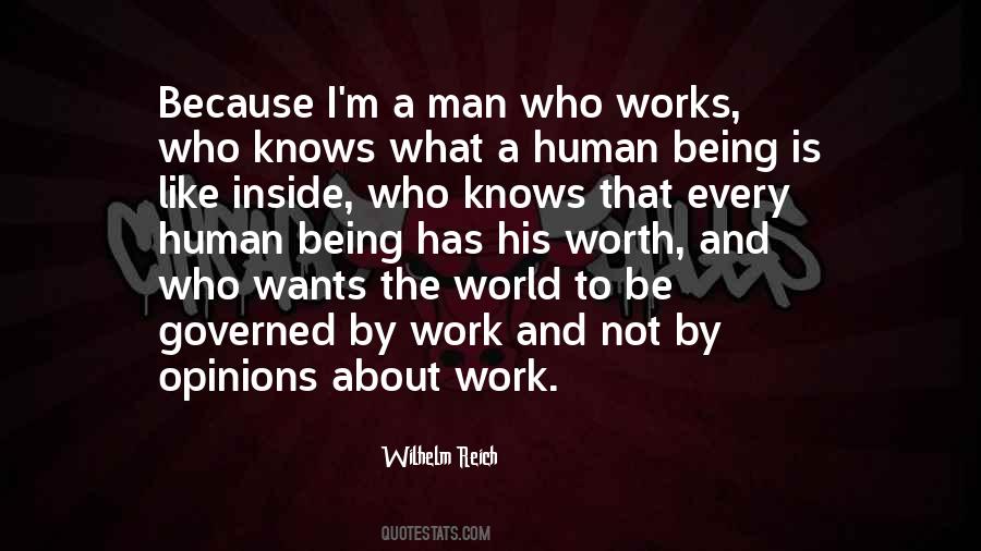What A Man Is Worth Quotes #1662672