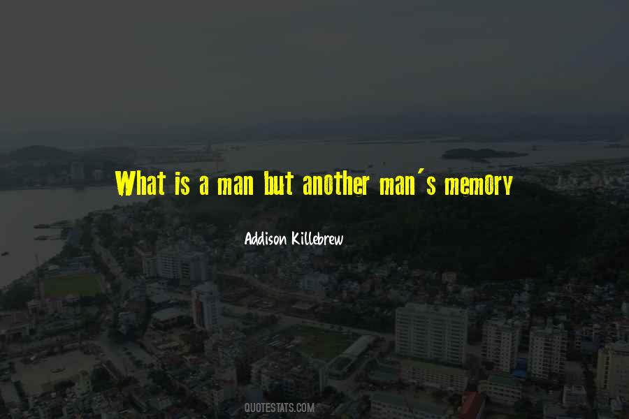 What A Man Is Worth Quotes #1743849
