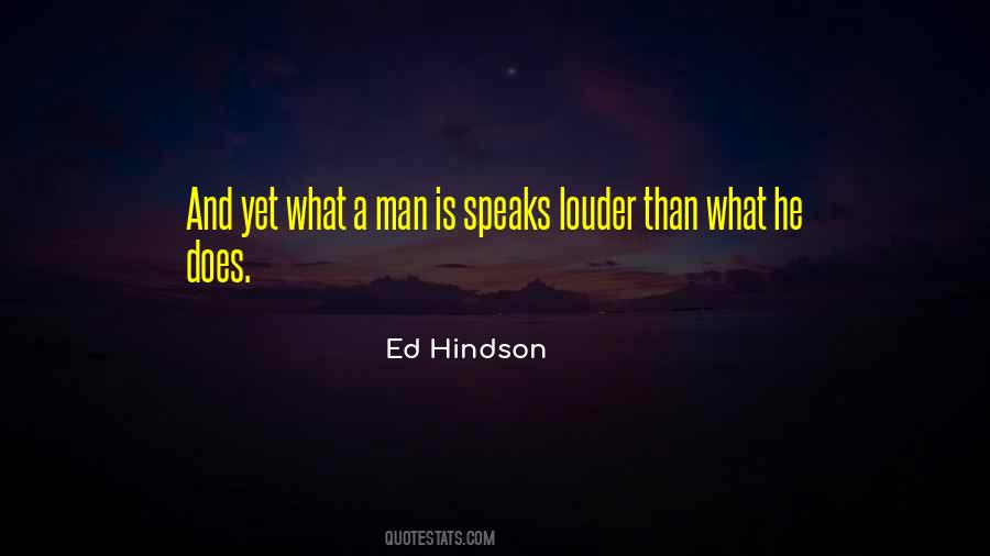 What A Man Quotes #1191666