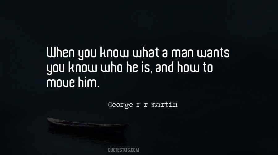 What A Man Quotes #1408577