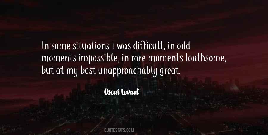 Quotes About Impossible Situations #1556971