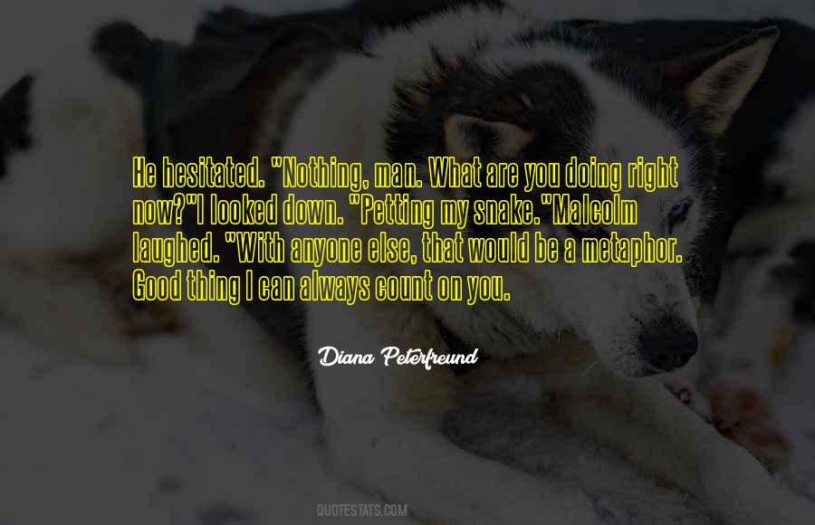 What Are You Doing Now Quotes #1205250