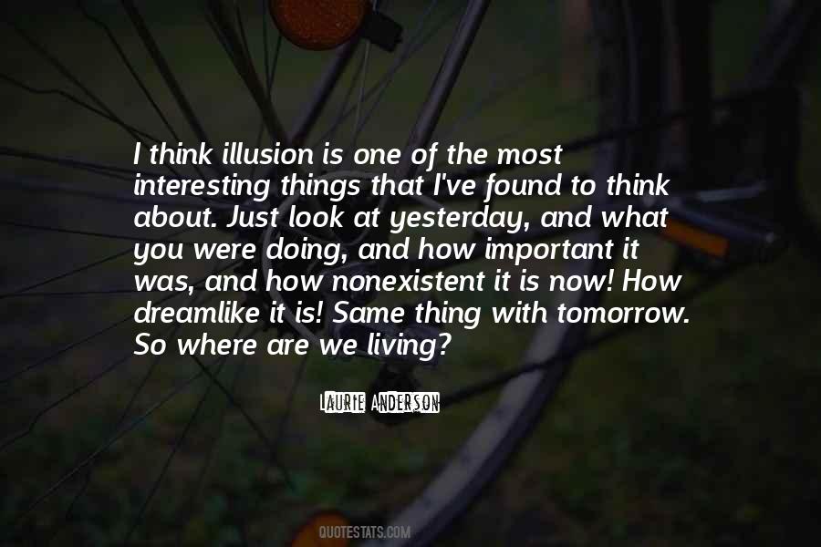 What Are You Doing Now Quotes #524265