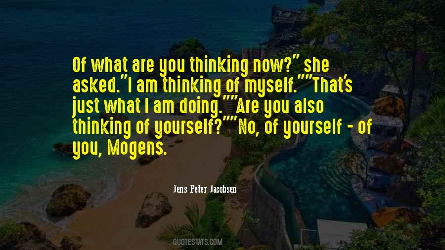 What Are You Doing Now Quotes #806518