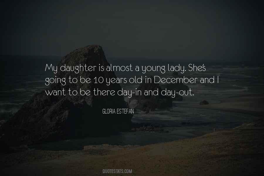 Quotes About A Young Lady #1151779