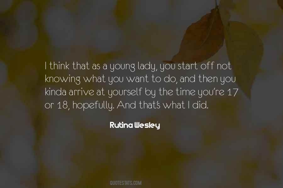 Quotes About A Young Lady #1618301