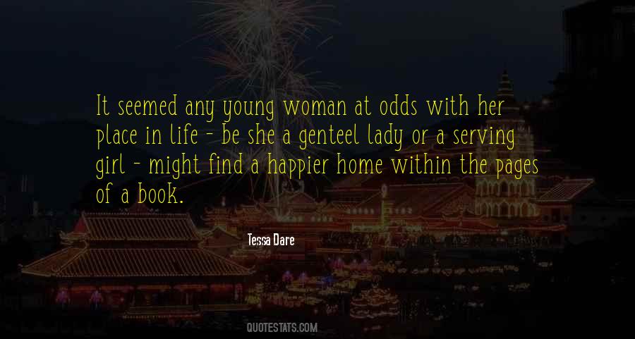 Quotes About A Young Lady #518968