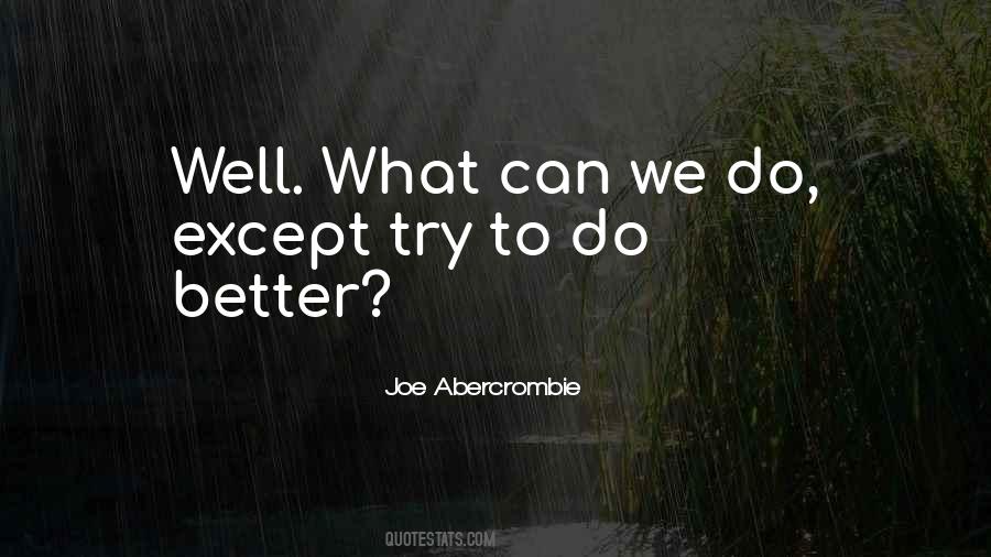 What Can We Do Quotes #367700