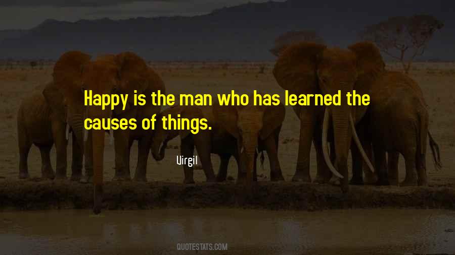 What Causes Happiness Quotes #1226229