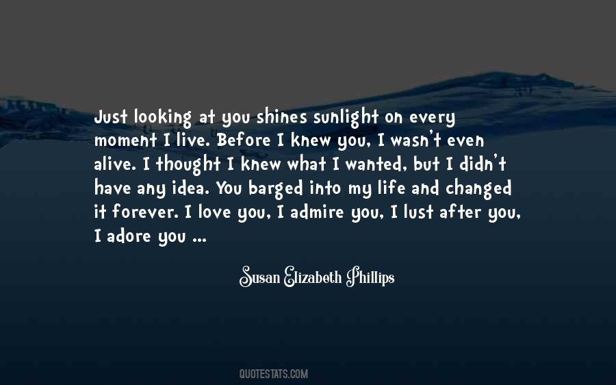 What Changed My Life Quotes #494666