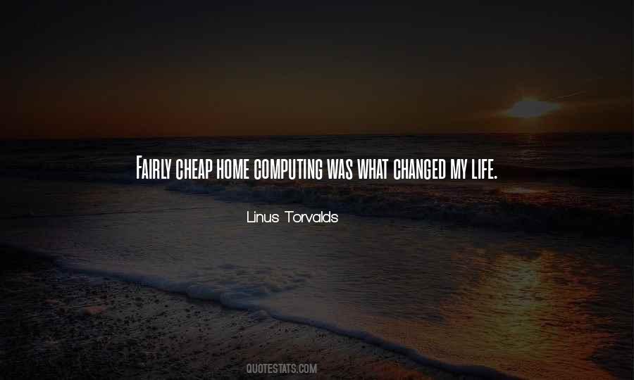 What Changed My Life Quotes #827828