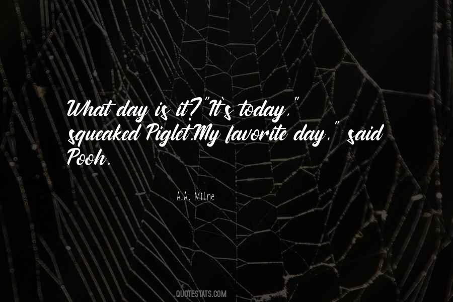 What Day Is It Quotes #1840067