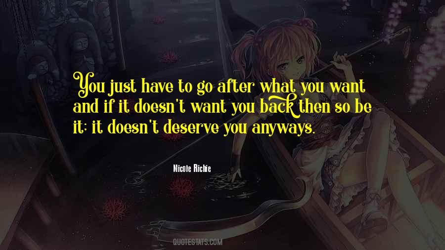 What Did I Do To Deserve This Life Quotes #109198
