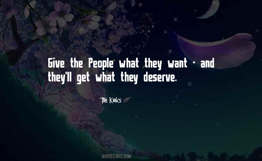 What Did I Do To Deserve This Life Quotes #70997