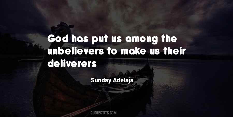 Quotes About Unbelievers #1043028