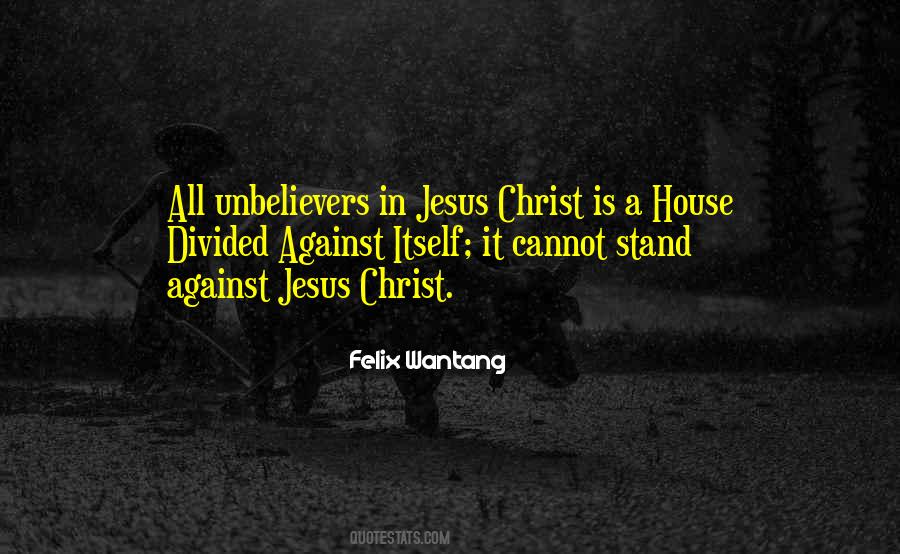 Quotes About Unbelievers #814299