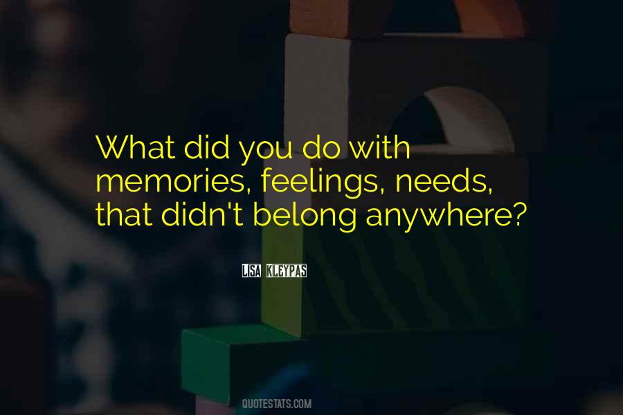 What Did You Do Quotes #1352547