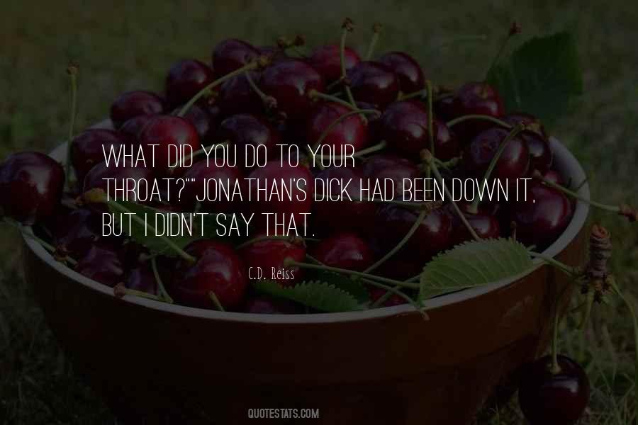 What Did You Do Quotes #345964