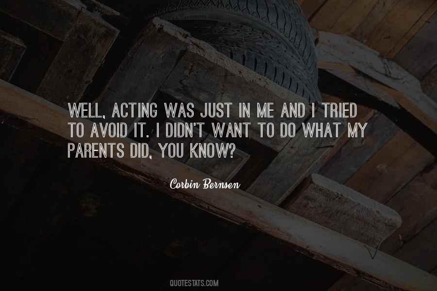 What Did You Do To Me Quotes #400735