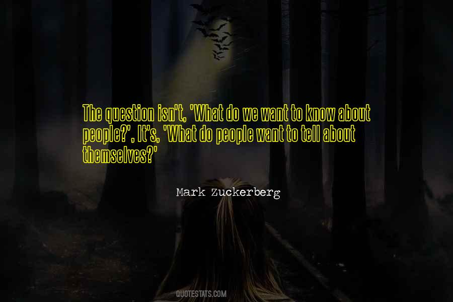 What Do We Want Quotes #291513