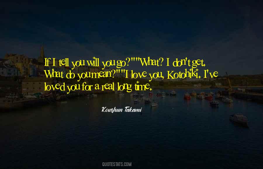 What Do You Mean Quotes #1609135