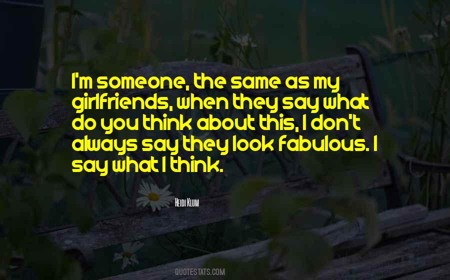 What Do You Think About Quotes #1840071