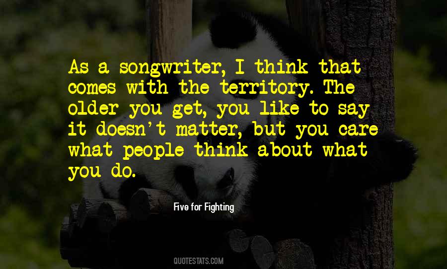 What Do You Think About Quotes #77475