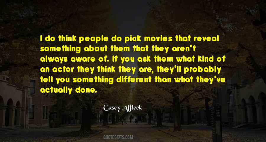 What Do You Think About Quotes #85745