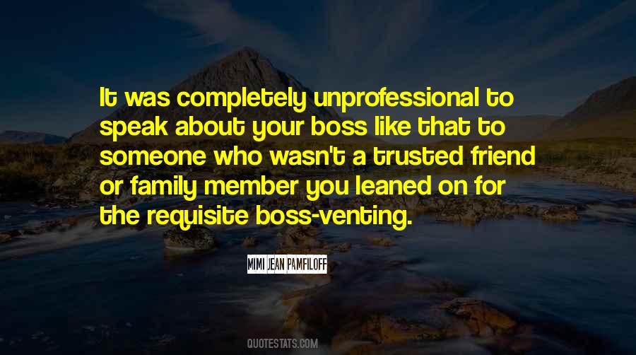 Quotes About Unprofessional #201854