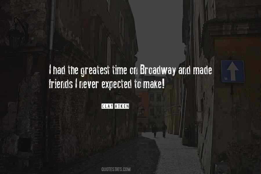 Quotes About Never Expected #1026940