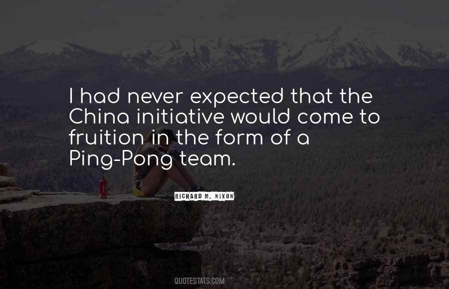 Quotes About Never Expected #1454502