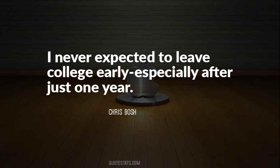 Quotes About Never Expected #1477750