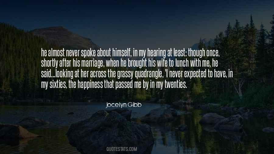 Quotes About Never Expected #255488