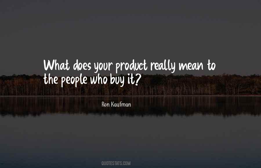 What Does It Mean Quotes #347140 What Does It Mean Quotes #347140