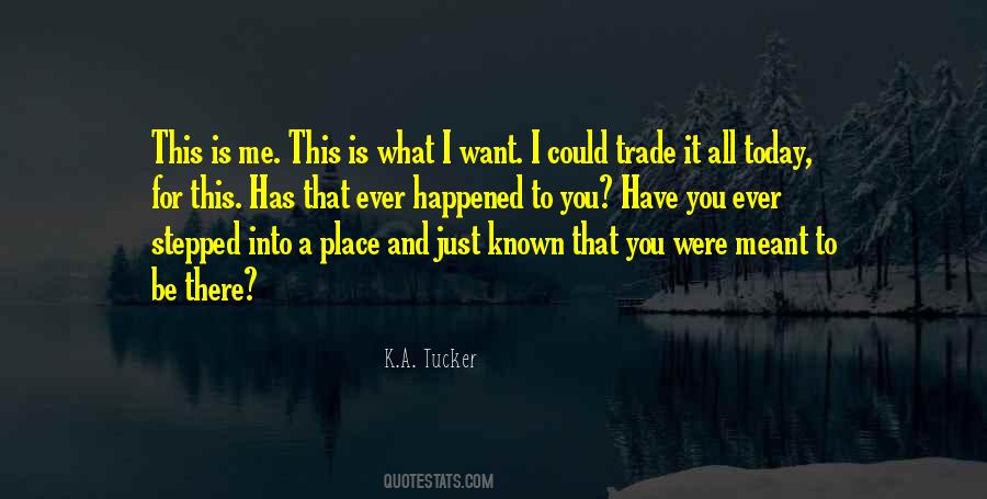 What Ever Happened Quotes #418861