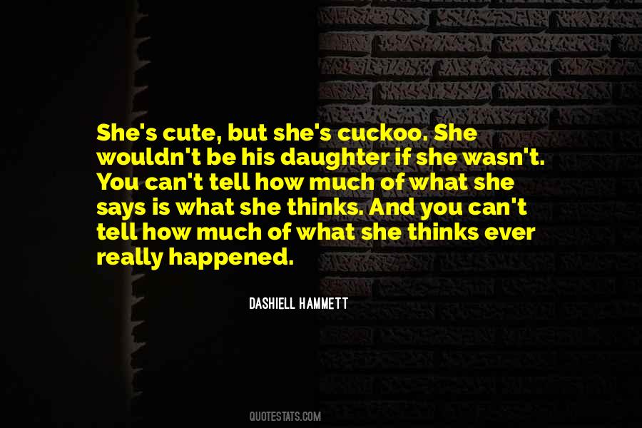 What Ever Happened Quotes #996525
